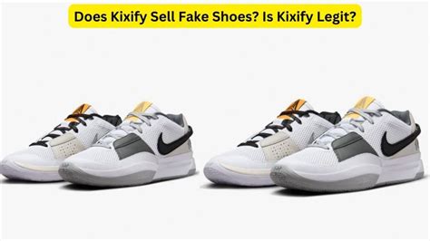 does kixify sell fake shoes